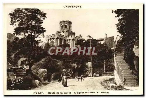 Cartes postales moderne L&#39Auvergne Royat Route de la Vallee L&#39Eglise fortifiee