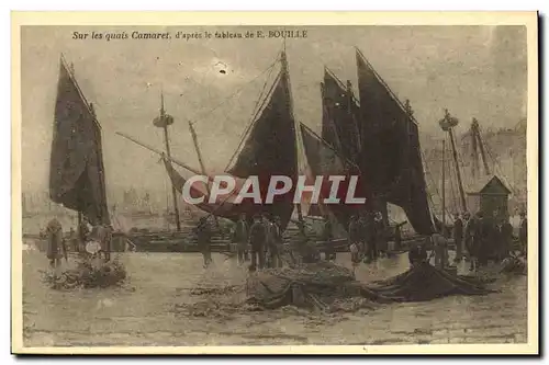 Ansichtskarte AK Sur les quais Camaret d&#39apres le tableau de Bouille Bateaux