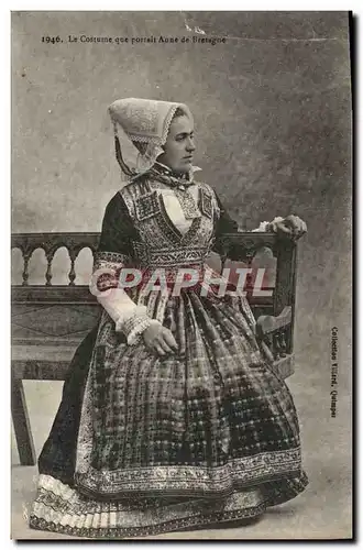 Cartes postales Le Costume que portait Anne de Bretagne Folklore