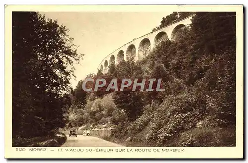 Cartes postales moderne Morez Le Viaduc Superieur Sur La Route De Morbier