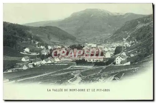 Cartes postales La Vallee Du Mont Dore Et Le Puy Gros