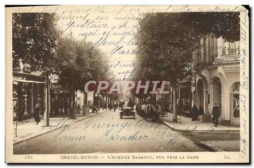 Cartes postales Chatel Guyon L&#39Avenue Baraduc Vue Vers la Gare