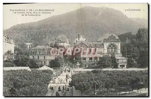 Cartes postales La Bourboule Le Casino Pont Rue du Chateau et le Funiculaire