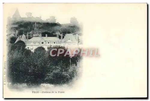 Cartes postales Troo Chateau de la Voute