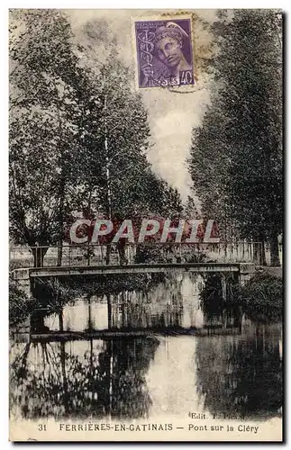 Cartes postales Ferrieres En Gatinais Pont sur la Clery