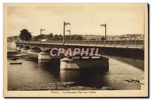 Ansichtskarte AK Vichy Le Nouveau Pont sur l&#39Allier