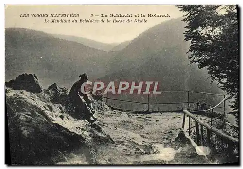 Ansichtskarte AK Les Vosges Illustrees La Schlucht et le Hohneck le mendiant du Belvedere de la roche du diable