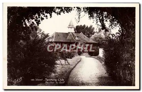 Cartes postales Vichy Sporting Club Pavilion du Golf