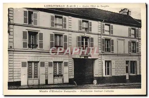 Cartes postales Longjumeau Ancien Hotel Du Dauphin Musee d&#39histoire naturelle Fondation Docteur Cathelin