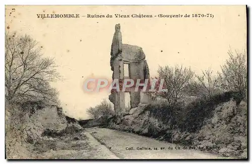 Cartes postales Villemomble Ruines Du Vieux Chateau Souvenir de 1870 1871 Militaria