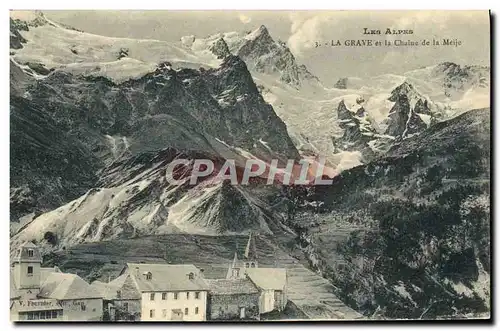 Cartes postales Les Alpes La Grave Et La Chaine De La Mejie