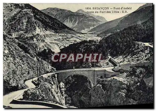 Cartes postales Briancon Pont d&#39Asfeld Route Du Fort Des l&#39Etes