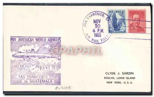 Lettre Etats Unis 1st flight San Francisco Guatemala 30 11 1955