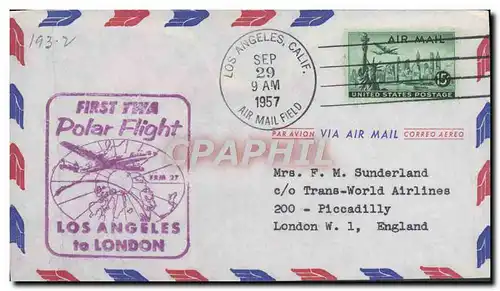 Lettre Etats Unis 1st flight Polar flight Los Angeles to London 29 7 1957