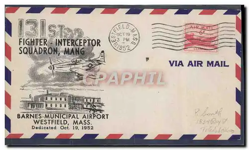 Lettre Etats Unis 131st Fighter Squadron Mang Barnes Municipal Airport Westfield Mass 19 10 1952