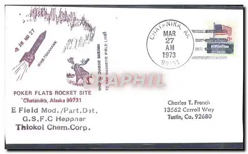 Lettre Etats Unis Poker Flats Rocket Site Chatanika Alaska 27 3 1973