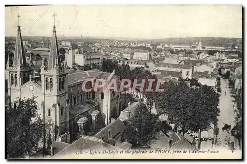 Ansichtskarte AK Vichy Eglise St Louis et vue Generale de Vichy prise de l&#39Astoria Palace