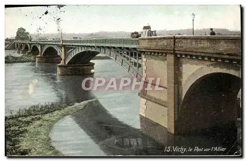 Cartes postales Vichy Le Pont sur l&#39Allier