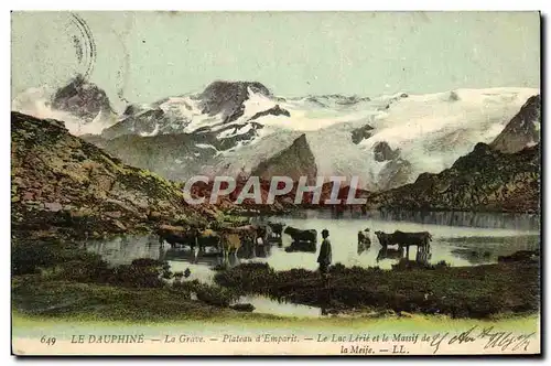 Cartes postales Le Dauphine La Grave Plateau D&#39Emparis Le Lac Lerie Et Le Massif De La Meije Vaches