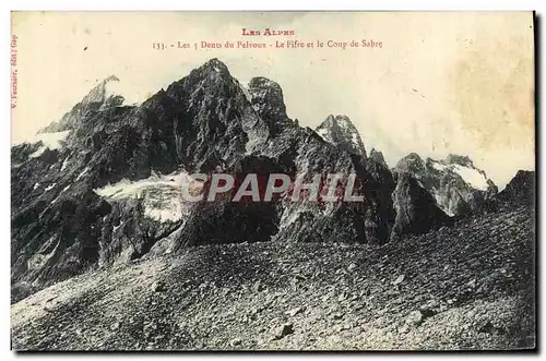 Cartes postales Les Alpes Les 3 Dents Du Pelvoux Le Fifre Et Le Coup De Sabre