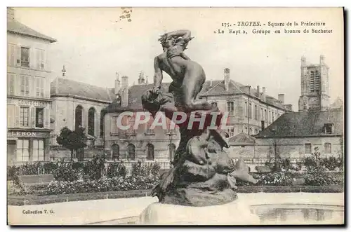 Ansichtskarte AK Troyes Square De La Prefecture Groupe En Bronze De Suchetet