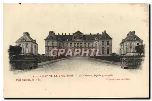 Ansichtskarte AK Brienne Le Chateau Le Chateau Facade Principale