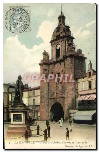 Cartes postales La Rochelle Statue De l&#39Amiral Duperre Et tour De La Grande Horloge