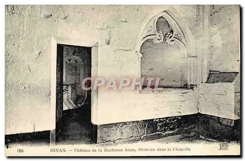 Cartes postales Dinan Chateau de la Duchesse Anne Oratoire dans la Chapelle