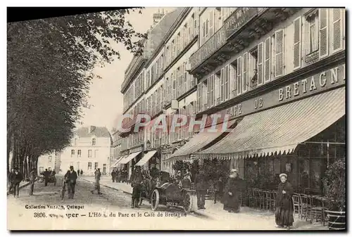 Cartes postales Quimper L&#39Hotel du Parc et le Cafe de Bretagne Automobile