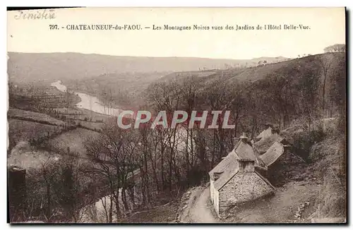 Cartes postales Chateauneuf du Faou Les Montagnes Noires vues des Jardins de L&#39Hotel Belle Vue