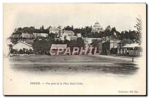 Cartes postales Dreux Vue Prise De La Place Saint Gilles