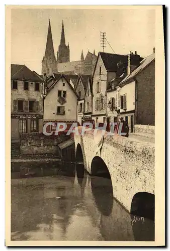 Cartes postales La Douce France Chartres Vieux Pont Et Vieilles Maisons