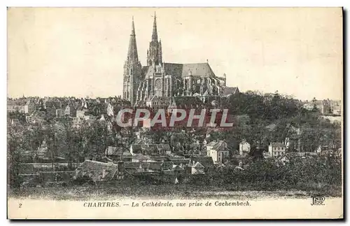 Ansichtskarte AK Chartres La Cathedrale Vue Prise De Cachembach