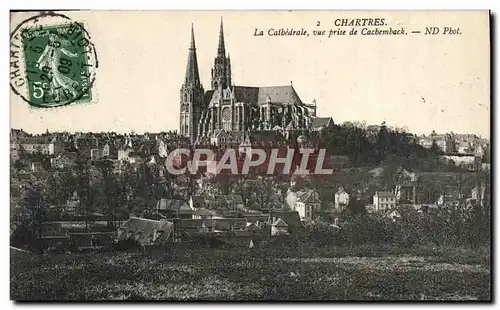 Cartes postales Chartres La Cathedrale Vue Prise De Cachemback