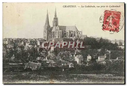 Ansichtskarte AK Chartres La Cathedrale Vue Prise De Cachemback