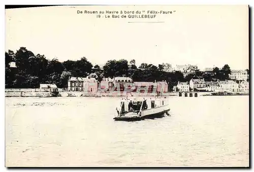 Cartes postales De Rouen Au Havre A Bord Du Fellx Faure Le Bac De Quillebeuf Bateau