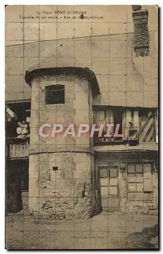 Cartes postales Le Vieux Pont Audemer Tourelle Rue de la Republique