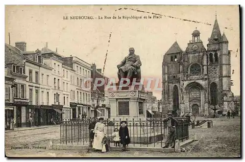 Ansichtskarte AK Le Neubourg La Rue De La Republique Et La Place