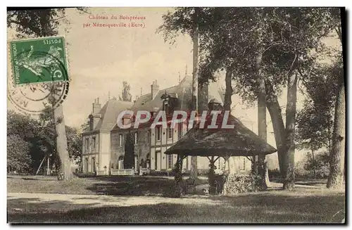 Cartes postales Chateau Du Boispreaux Par Menesqueville