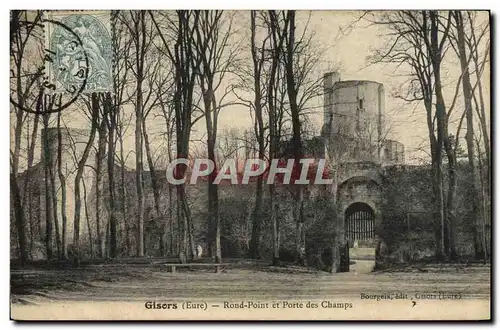 Cartes postales Gisors Rond Point Et Porte Des Champs