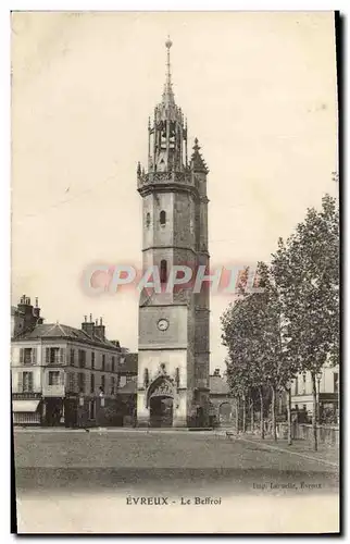 Ansichtskarte AK Evreux Le Beffroi