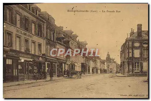 Cartes postales Bourgtheroudle La Grande Rue