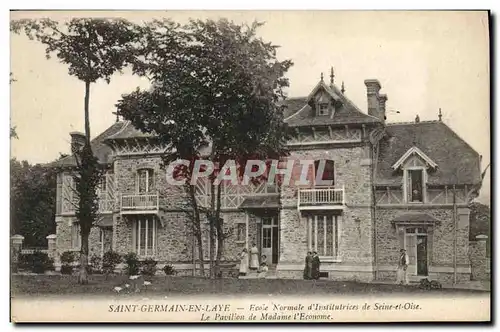 Cartes postales Saint Germain En Laye Ecole Normale d&#39Institutrices de Seine et Oise La pavillon de Madame l&