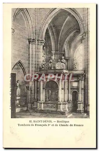 Cartes postales Saint Denis Basilique Tombeau de Francois 1er et de Claude de France