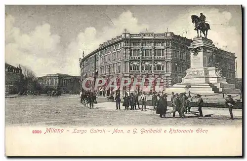 Cartes postales Milano Largo Cairoli Mon A G Garibaldi e Ristorante Eden