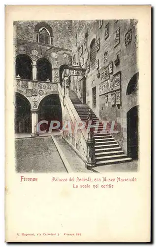 Cartes postales Firenze Palazzo del Podesta ora Museo Nazionale La scala nel cortile