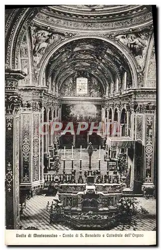 Cartes postales Badio Di Montecassino Tomba Di S Benedetto E Cattedrale Dell&#39Organo