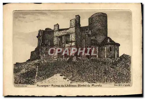 Cartes postales Auvergne Ruines Du Chateau Feodal De Murols