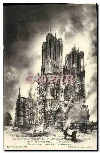 Ansichtskarte AK Guerre Europeenne Le Reims La Cathedrale Incendiee Par Les allemands Militaria