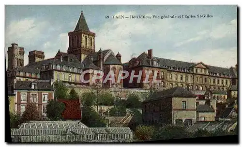 Ansichtskarte AK Caen Hotel Dieu Vue Generale Et l&#39Eglise St Gilles